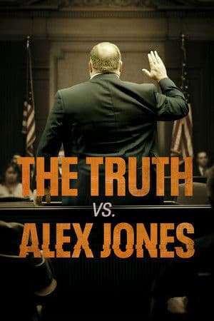 The Truth vs. Alex Jones (2024) documentary poster