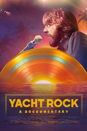 Music Box: Yacht Rock: A DOCKumentary (2024) documentary poster