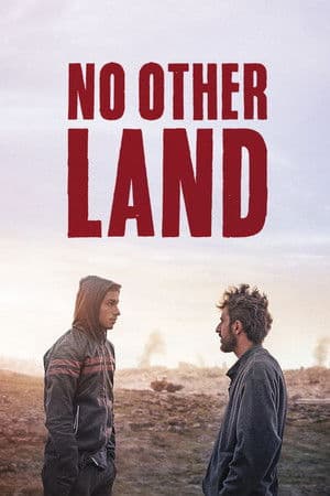 No Other Land (2024) documentary poster